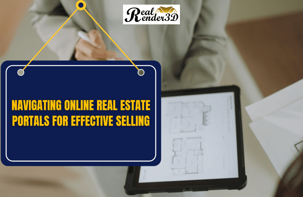 Navigating Online Real Estate Portals for Effective Selling